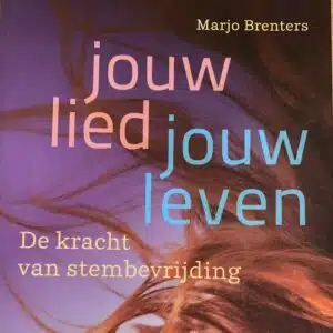 Jouw lied, jouw leven | boek | Marjo Brenters